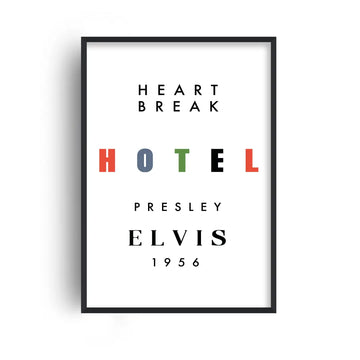 Heartbreak Hotel Print