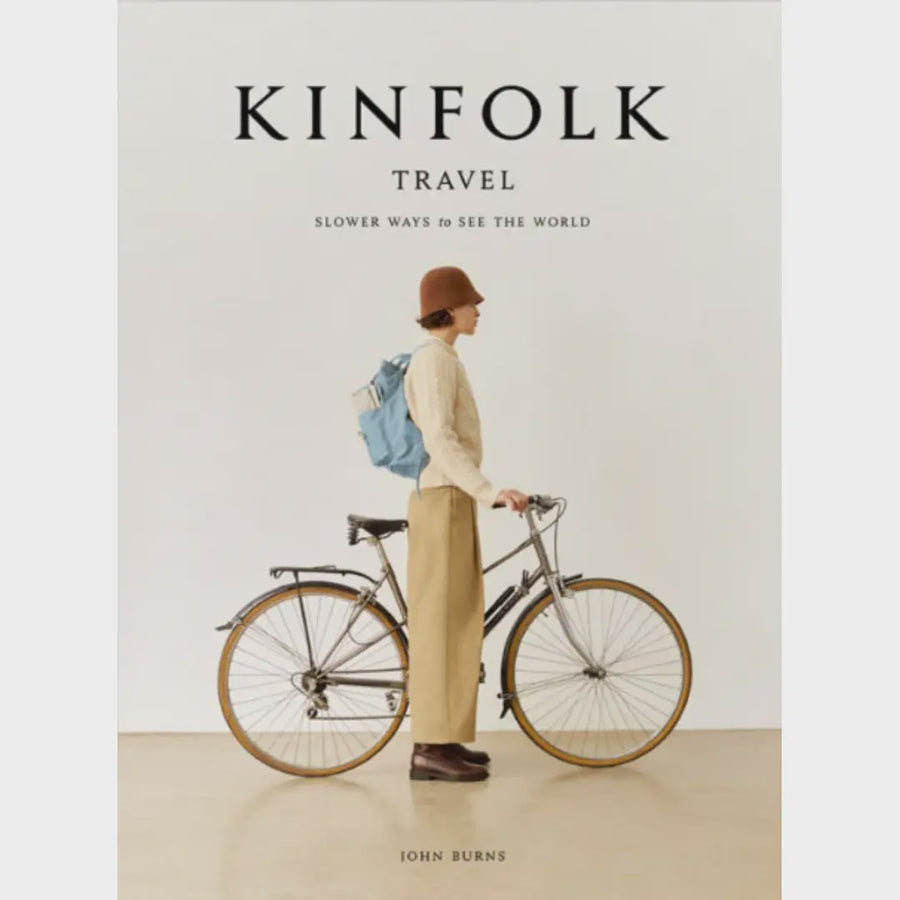 Kinfolk Travel: Slower Ways to See The World