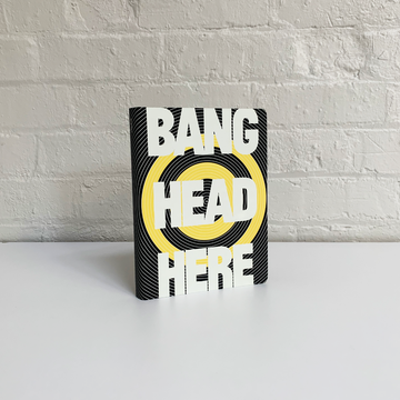 A5 Notebook - Bang Head Here